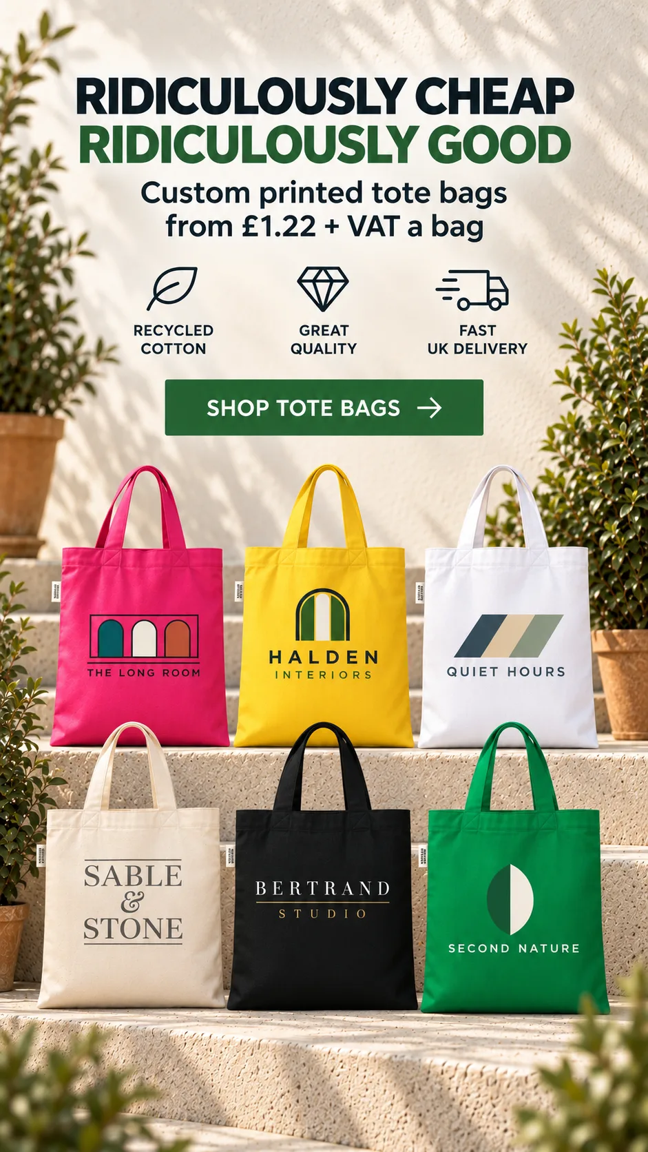 Ridiculously cheap, ridiculously good. Custom printed tote bags from £1.22 plus VAT a bag. Recycled cotton, great quality, fast UK delivery. Shop tote bags.